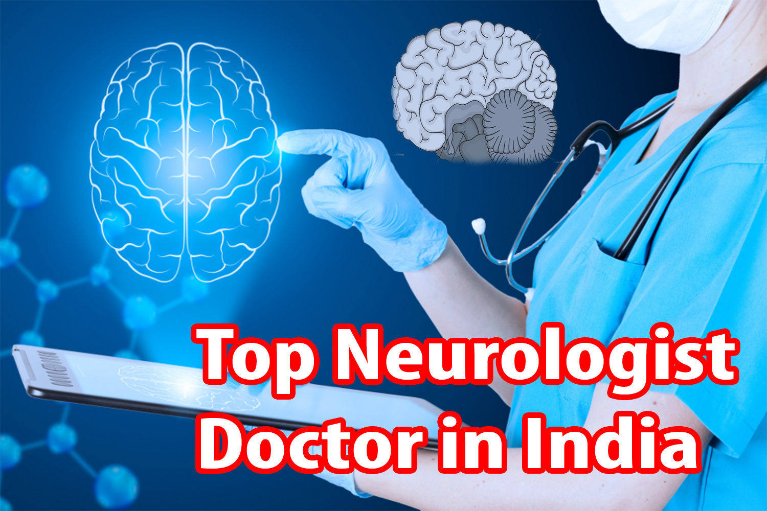 Top Neurologist Doctor